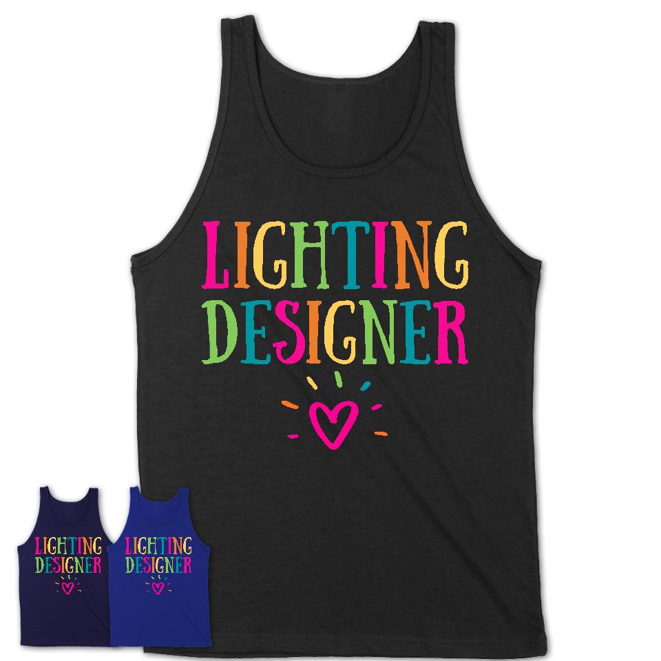 Lighting Designer Rainbow Lettering Heart Shirt, Employee Appreciation Gifts