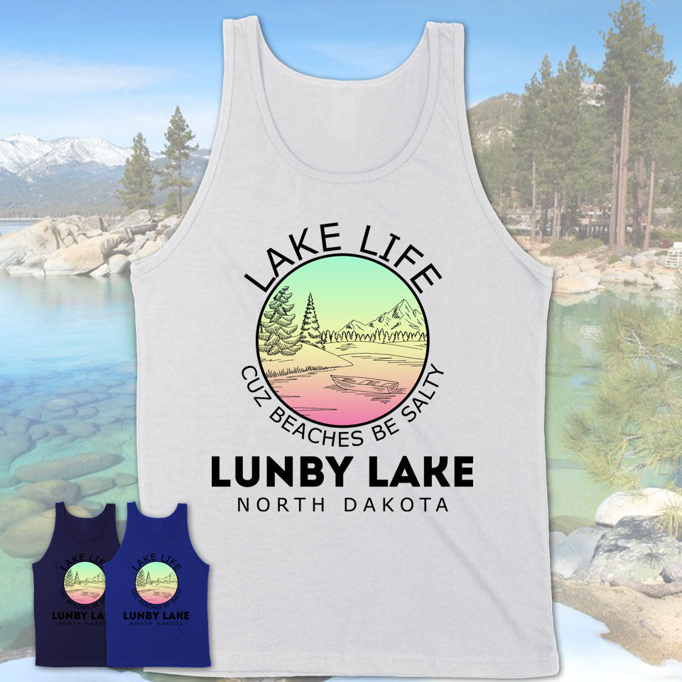 Lunby Lake North Dakota Lake Life Cuz Beaches Be Salty Fishing Camping Team Shirt