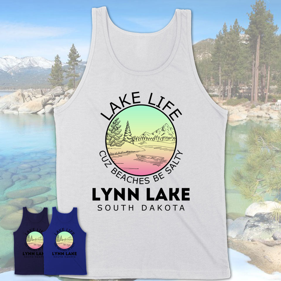 Lynn Lake South Dakota Lake Life Cuz Beaches Be Salty Fishing Camping Team Shirt