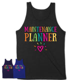 Maintenance Planner Rainbow Lettering Heart Shirt, Employee Appreciation Gifts