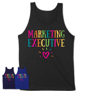 Marketing Executive Rainbow Lettering Heart Shirt, Employee Appreciation Gifts