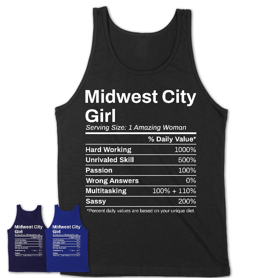 Midwest City Girl Oklahoma Nutrition Facts Proud Vintage Sport Born Living City Home Roots USA Gift Women T-Shirt