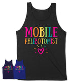 Mobile Phlebotomist Rainbow Lettering Heart Shirt, Employee Appreciation Gifts