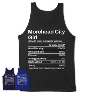 Morehead City Girl North Carolina Nutrition Facts Proud Vintage Sport Born Living City Home Roots USA Gift Women T-Shirt