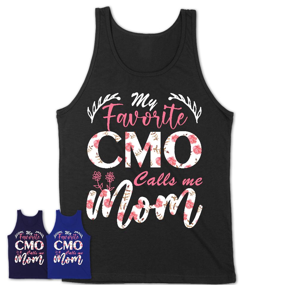 My Favorite Cmo Calls Me Mom Shirt Floral Flowers Mothers Day Gifts