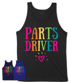 Parts Driver Rainbow Lettering Heart Shirt, Employee Appreciation Gifts