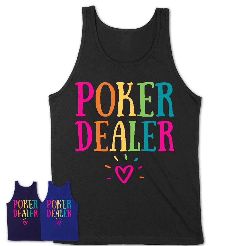 Poker Dealer Rainbow Lettering Heart Shirt, Employee Appreciation Gifts
