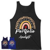Portfolio Analyst Because Your Life Worth My Time Rainbow T-Shirt