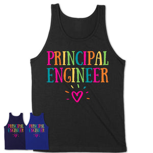 Principal Engineer Rainbow Lettering Heart Shirt, Employee Appreciation Gifts