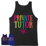 Private Tutor Rainbow Lettering Heart Shirt, Employee Appreciation Gifts