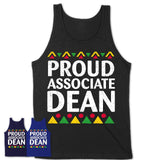 Proud Associate Dean Africa Pride Black History Month T-Shirt