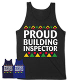 Proud Building Inspector Africa Pride Black History Month T-Shirt