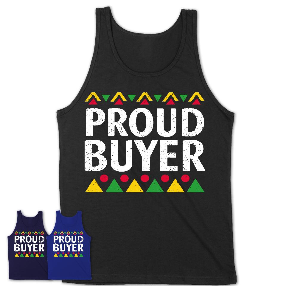 Proud Buyer Africa Pride Black History Month T-Shirt