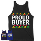 Proud Buyer Africa Pride Black History Month T-Shirt