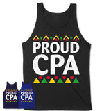 Proud CPA Africa Pride Black History Month T-Shirt