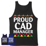 Proud Cad Manager Africa Pride Black History Month T-Shirt