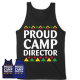 Proud Camp Director Africa Pride Black History Month T-Shirt