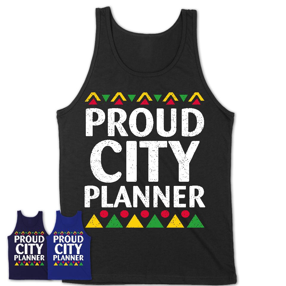 Proud City Planner Africa Pride Black History Month T-Shirt