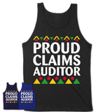 Proud Claims Auditor Africa Pride Black History Month T-Shirt