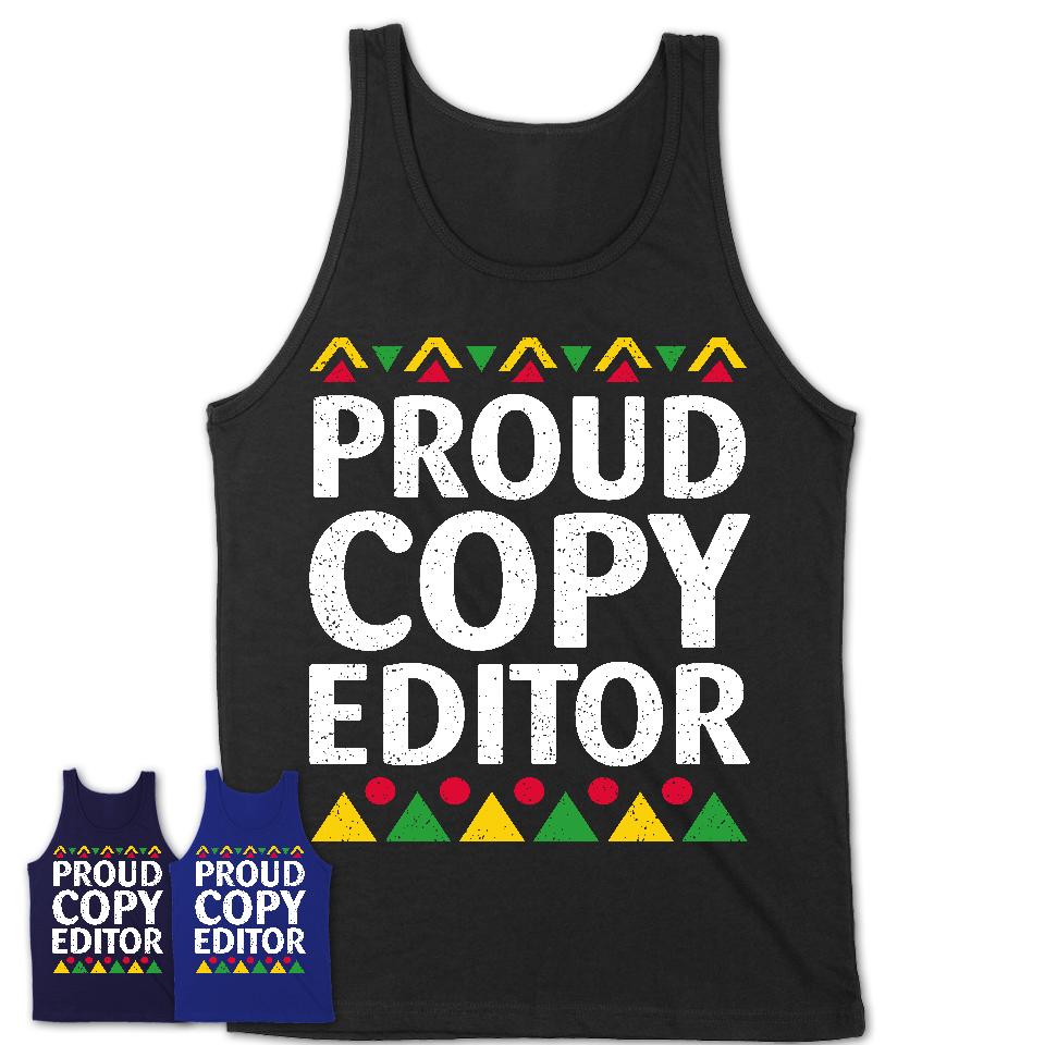 Proud Copy Editor Africa Pride Black History Month T-Shirt