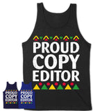 Proud Copy Editor Africa Pride Black History Month T-Shirt