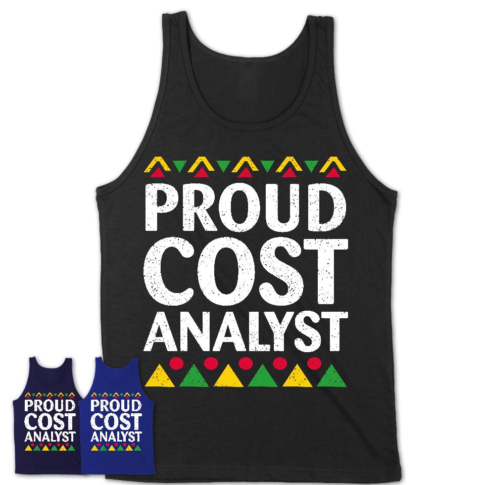 Proud Cost Analyst Africa Pride Black History Month T-Shirt