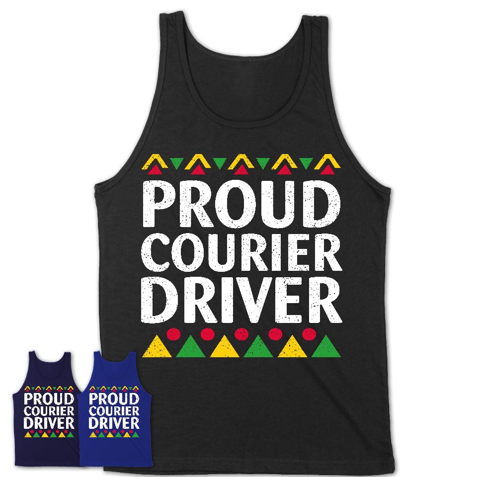 Proud Courier Driver Africa Pride Black History Month T-Shirt