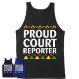 Proud Court Reporter Africa Pride Black History Month T-Shirt