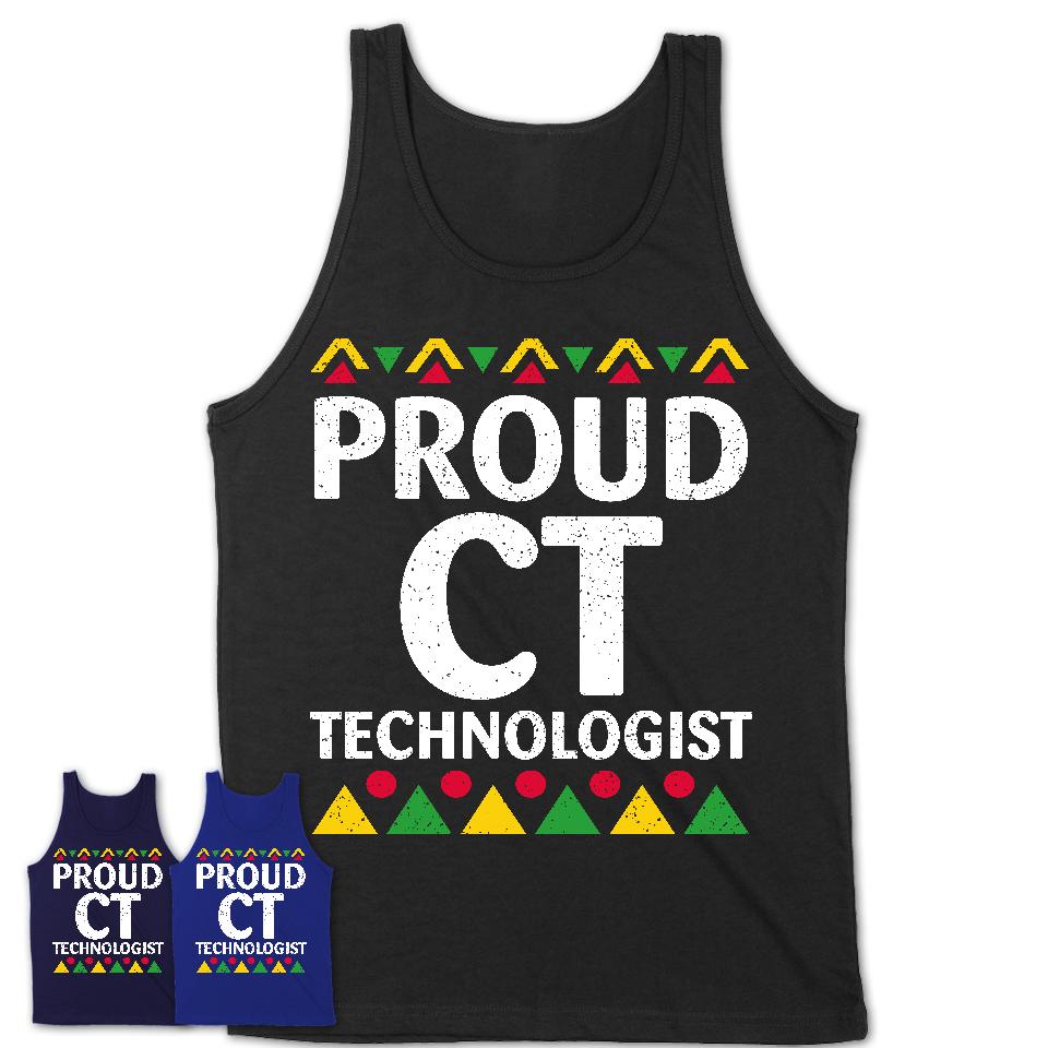 Proud Ct Technologist Africa Pride Black History Month T-Shirt