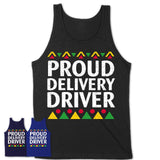 Proud Delivery Driver Africa Pride Black History Month T-Shirt