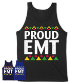 Proud EMT Africa Pride Black History Month T-Shirt
