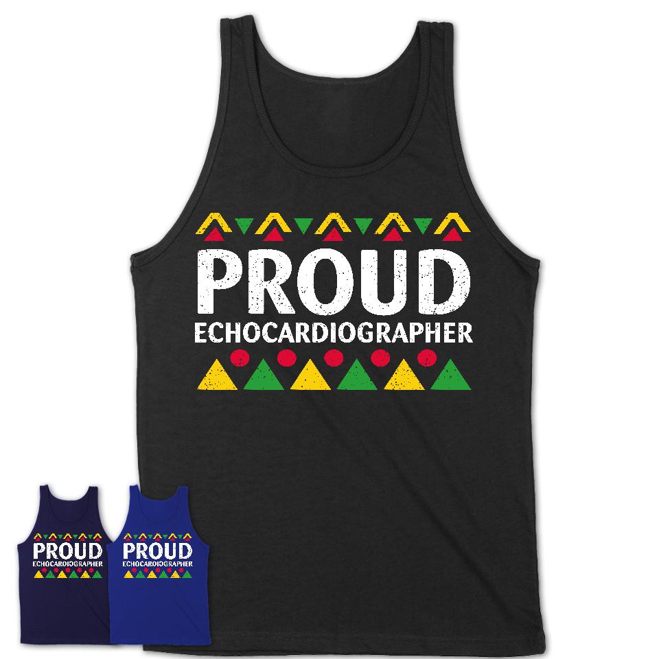 Proud Echocardiographer Africa Pride Black History Month T-Shirt