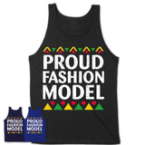 Proud Fashion Model Africa Pride Black History Month T-Shirt