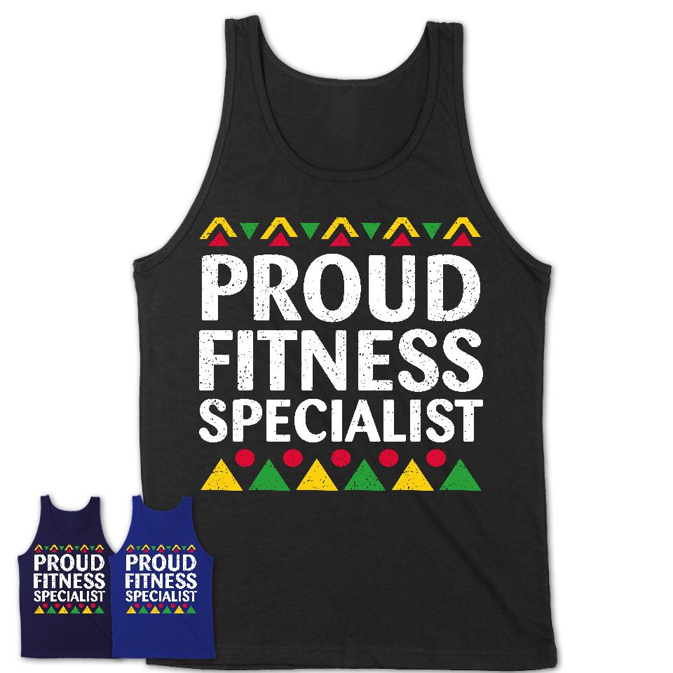 Proud Fitness Specialist Africa Pride Black History Month T-Shirt