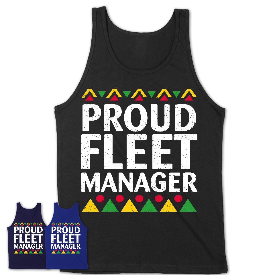 Proud Fleet Manager Africa Pride Black History Month T-Shirt