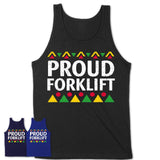 Proud Forklift Africa Pride Black History Month T-Shirt