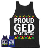 Proud GED Instructor Africa Pride Black History Month T-Shirt