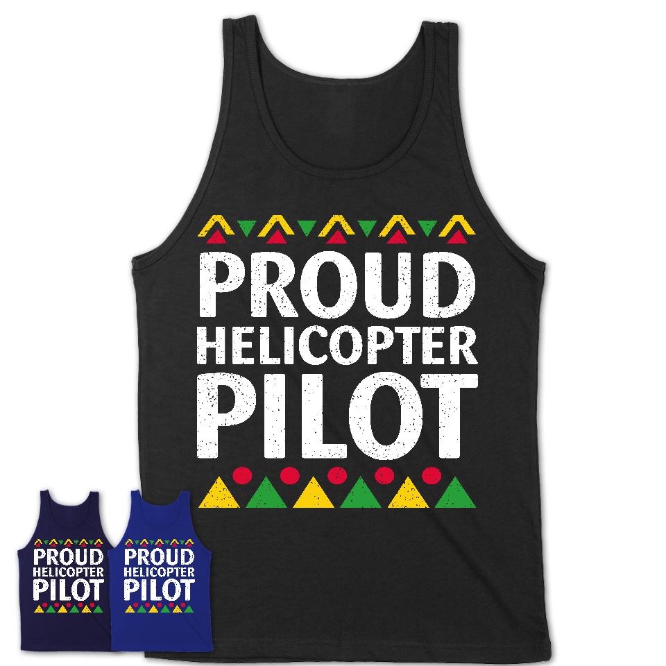 Proud Helicopter Pilot Africa Pride Black History Month T-Shirt