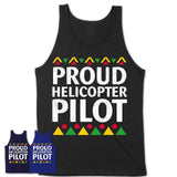 Proud Helicopter Pilot Africa Pride Black History Month T-Shirt