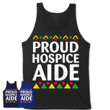 Proud Hospice Aide Africa Pride Black History Month T-Shirt