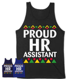 Proud Hr Assistant Africa Pride Black History Month T-Shirt