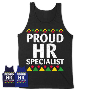 Proud Hr Specialist Africa Pride Black History Month T-Shirt
