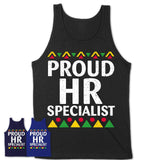 Proud Hr Specialist Africa Pride Black History Month T-Shirt
