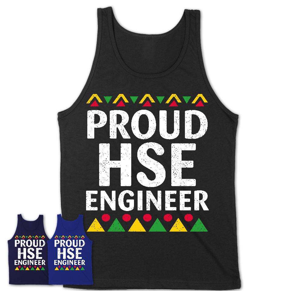 Proud Hse Engineer Africa Pride Black History Month T-Shirt