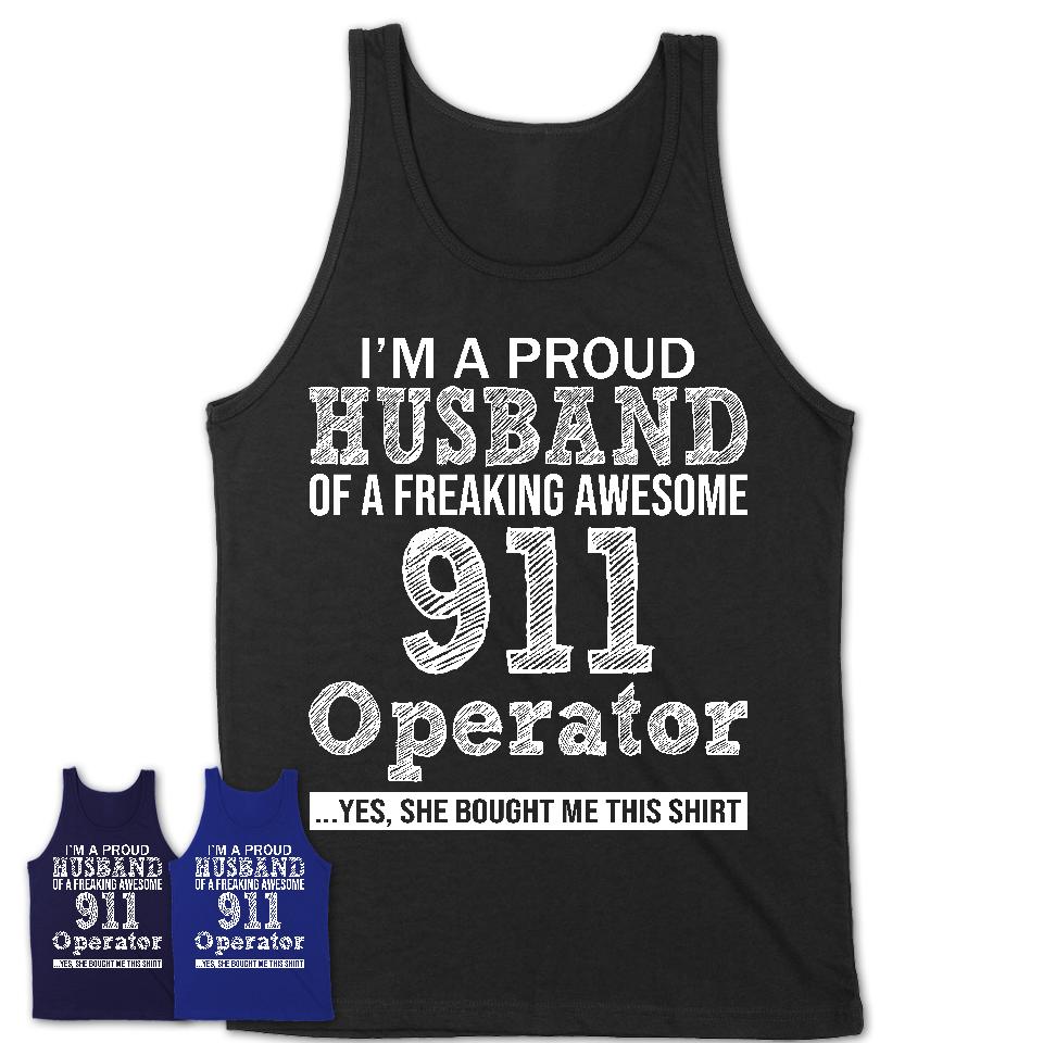 Proud Husband of A Freaking Awesome 911 Operator Wife Shirt, Husband Valentine Gift, Anniversary Couple Shirt