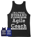Proud Husband of A Freaking Awesome Agile Coach Wife Shirt, Husband Valentine Gift, Anniversary Couple Shirt