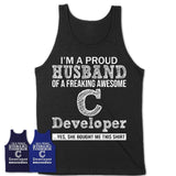 Proud Husband of A Freaking Awesome C Developer Wife Shirt, Husband Valentine Gift, Anniversary Couple Shirt