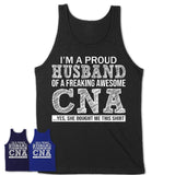 Proud Husband of A Freaking Awesome CNA Wife Shirt, Husband Valentine Gift, Anniversary Couple Shirt