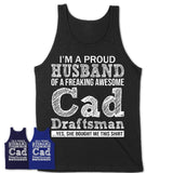 Proud Husband of A Freaking Awesome Cad Draftsman Wife Shirt, Husband Valentine Gift, Anniversary Couple Shirt