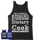Proud Husband of A Freaking Awesome Dietary Cook Wife Shirt, Husband Valentine Gift, Anniversary Couple Shirt